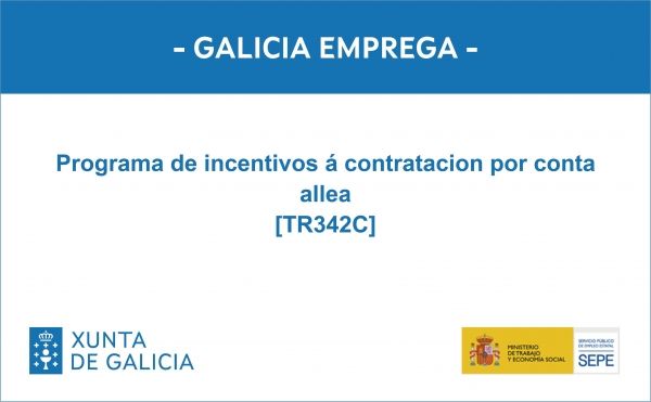 Programa incentivos á contratación por conta allea